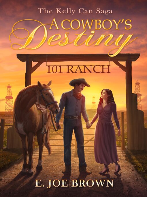 Title details for A Cowboy's Destiny by E. Joe Brown - Available